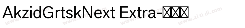 AkzidGrtskNext Extra字体转换